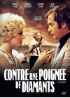 Contre une poignée de diamants - DVD