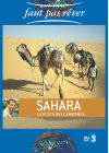 Faut pas rêver - Sahara, la route des caravanes - DVD