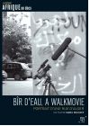 Bîr d'eau, a Walkmovie : Portrait d'une rue d'Alger - DVD