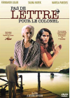 Pas de lettre pour le colonel - DVD