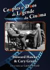 Couples et duos de légende du cinéma : Howard Hawks et Cary Grant - DVD