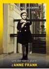 National Geographic - Les derniers jours d'Anne Frank - DVD
