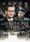 La Symphonie des héros (Version intégrale restaurée) - DVD