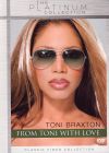 Toni Braxton : From Toni with Love - DVD