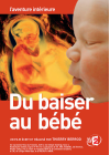 Du baiser au bébé - DVD