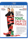 Tout... sauf en famille - Blu-ray