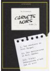 Carnets noirs - Tome 1 : Vargas, Dantec, Benacquista - DVD