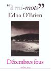 "à mi-mots" : Edna O'Brien - DVD