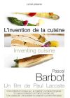 L'Invention de la cuisine : Pascal Barbot - DVD
