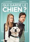 Qui garde le chien ? - DVD