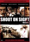Shoot on Sight - Tir à vue - DVD