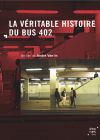 La Véritable Histoire du bus 402 - DVD