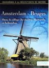 Croisières à la découverte du monde - Vol. 61 : Amsterdam - Bruges - DVD