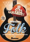 Je suis guitariste : Spécial Folk (DVD + CD) - DVD