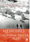 Mémoires de Dauphiné-Savoie et des Alpes - DVD