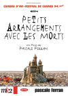 Petits arrangements avec les morts - DVD