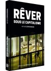 Rêver sous le capitalisme - DVD