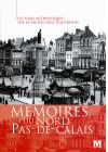 Mémoires du Nord Pas-de-Calais - DVD