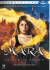 Mara et le Démon de Feu - DVD