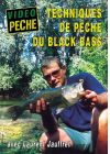 Techniques de pêche du black bass avec Laurent Jauffret - DVD