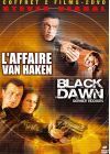 Black Dawn : dernier recours + L'affaire Van Haken - DVD