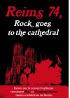 Reims 74 : Rock Goes to the Cathedral - DVD