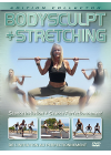 Body Sculpt + Stretching - De l'initiation au perfectionnement (Édition Collector) - DVD