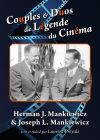Couples et duos de légende du cinéma : Herman J. Mankiewicz et Joseph L. Mankiewicz - DVD