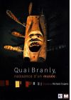Quai Branly : naissance d'un musée - DVD