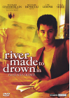 A River Made to Drown In (Passé sous silence) - DVD