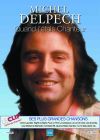 Michel Delpech : Quand j'étais chanteur - DVD