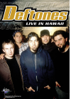 Deftones - Music In High Places à Hawaï - DVD