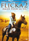 Flicka 2 : Amies pour la vie - DVD