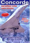 Concorde - L'histoire d'un merveilleux avion supersonique - DVD