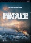 Destruction finale - DVD