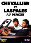 Chevallier et Laspalès - Au Dejazet - DVD