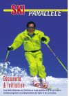 Ski parallèle - Découverte et initiation - DVD
