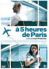 À 5 heures de Paris - DVD
