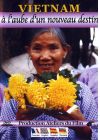 Vietnam : A l'aube d'un nouveau destin - DVD