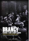 Drancy - Dernière étape avant l'abîme - DVD