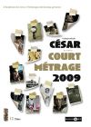 Sélection officielle César du meilleur court métrage 2009 - DVD
