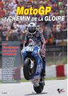 Moto GP - Le chemin de la gloire - DVD