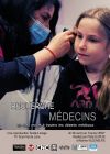 Recherche médecins : Un road-movie à travers les déserts médicaux - DVD