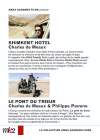 Charles de Meaux - Coffret - Shimkent Hotel + Le pont du trieur - DVD