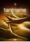 Tantrisme, massages & plaisirs intimes - DVD