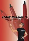 Flair Session 3 - L'art de servir un cocktail en jonglant - DVD