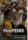 Père Pedro - Ces plus petits de mes frères - DVD