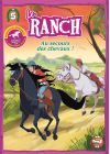 Le Ranch - 5 - Au secours des chevaux ! - DVD