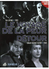 Le Voyage de la peur + Détour - DVD