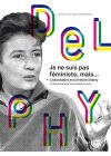Je ne suis pas féministe, mais... + L'Abécédaire de Christine Delphy - DVD
